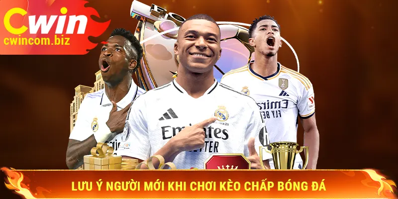 Lưu ý người mới khi chơi kèo chấp 3/4