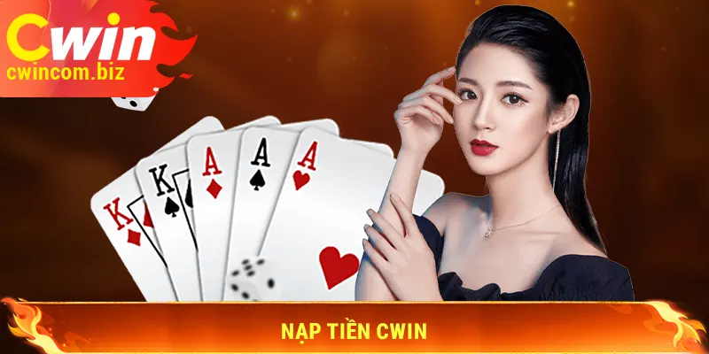 Nạp tiền Cwin